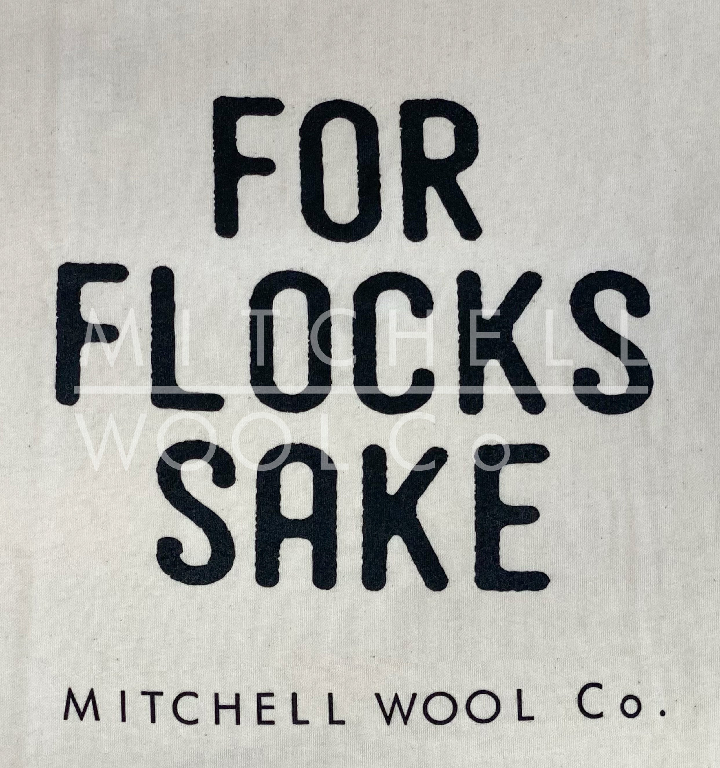 FOR FLOCKS SAKE- Organic Cotton Tee Shirt